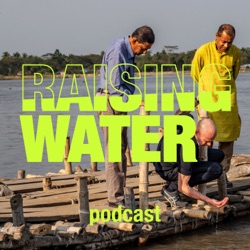 Raising Water podcast