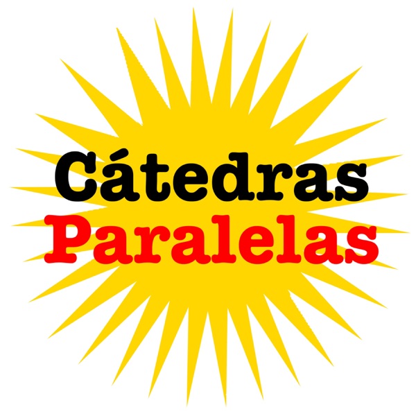 Artwork for Cátedras Paralelas