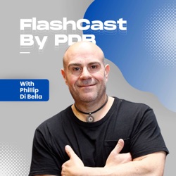 FlashCast By PDB, With Phil Di Bella 