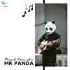 Musik Hari Ini dengan Mr Panda