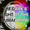 The Dark & Light of The Human Mind - Ali Hammuda