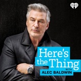 Here's The Thing with Alec Baldwin podcast
