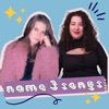 Name 3 Songs