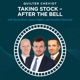 Taking Stock - After The Bell