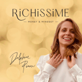 Richissime - Delphine Pinon