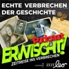 Erwischt! Zeitreise ins Verbrechen