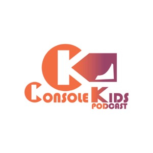 The Console Kids Podcast