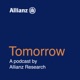 Tomorrow – A podcast by Allianz Research