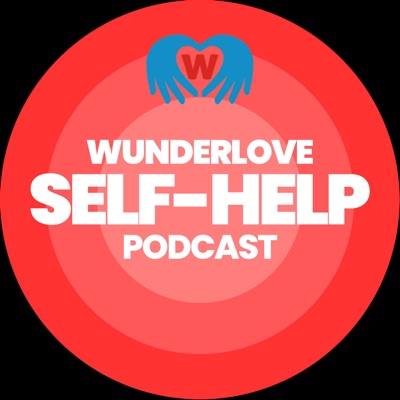 Wunderlove Self-Help Podcast