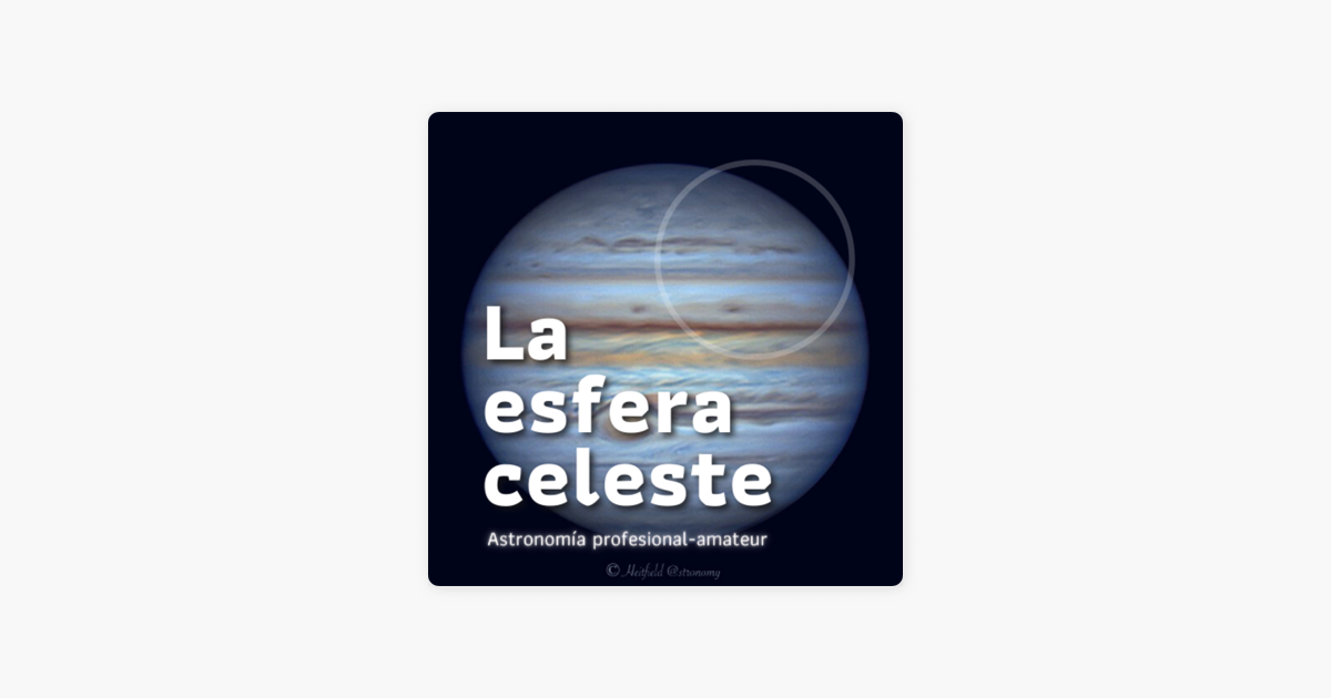 ‎La Esfera Celeste Astronomía: Volcanes En Io, Cometas Y Astronomía ...