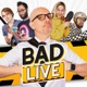 BADLIVE