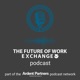 The Future of Work Exchange