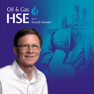 Oil and Gas HSE Podcast