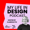 My Life In Design Podcast - Claire Blyth