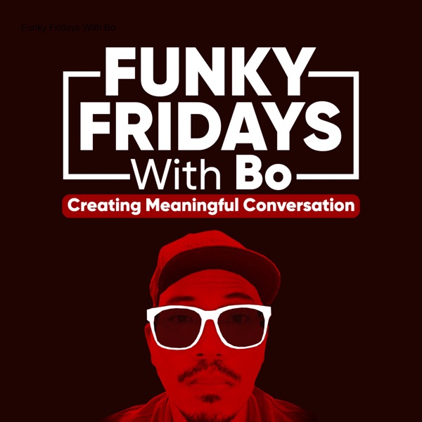 Funky Fridays With Bo