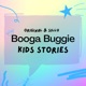Booga Buggie Kids Stories