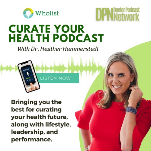 Curate Your Health with Dr Heather Hammerstedt Image