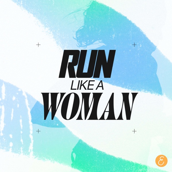Run Like a Woman