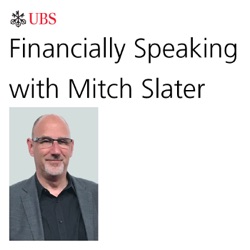 Financially Speaking with Mitch Slater