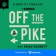 Off The Pike with Brian Barrett