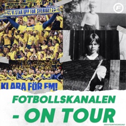 Fotbollskanalen on tour - 20 juni: ”Rysaren: Varningar kan avgöra Sveriges gruppöde”