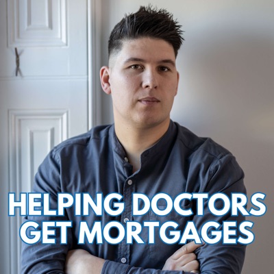 Helping Doctors Get Mortgages