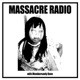 Massacre Radio with Membersonly Dave