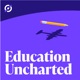 Education Uncharted
