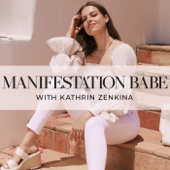Manifestation Babe - Kathrin Zenkina