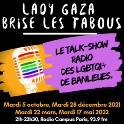 Lady Gaza Brise Les Tabous - Radio Campus Paris