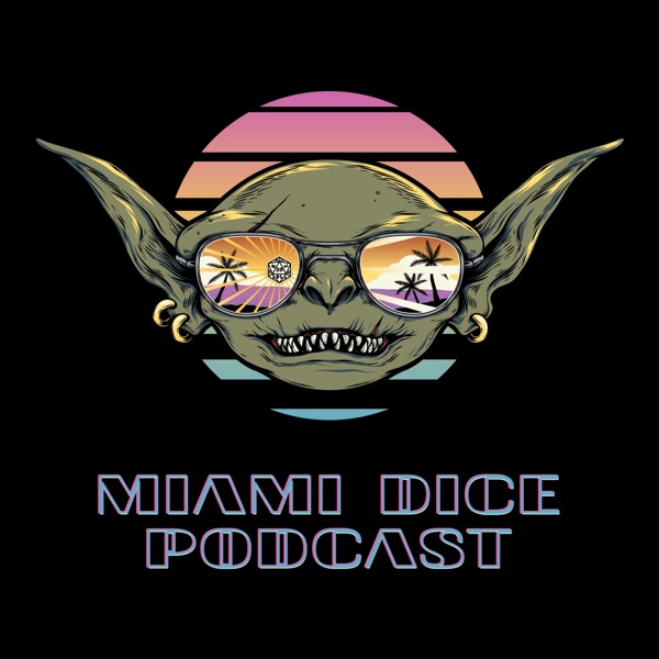 Miami Dice Podcast Artwork