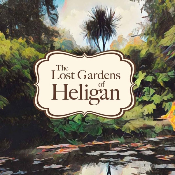 The Lost Gardens of Heligan