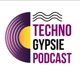 TechnoGypsie podcast