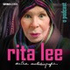 Rita Lee: Outra Autobiografia - O Podcast