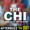 The Chi Podcast - AfterBuzz TV