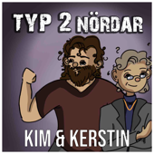 Typ 2 Nördar - Kim Larsson