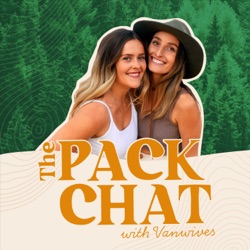 The Pack Chat With Vanwives