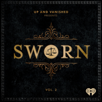Sworn podcast