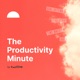 The Productive Minute