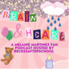 Brain and heart a Melanie Martinez fan podcast - Abigail