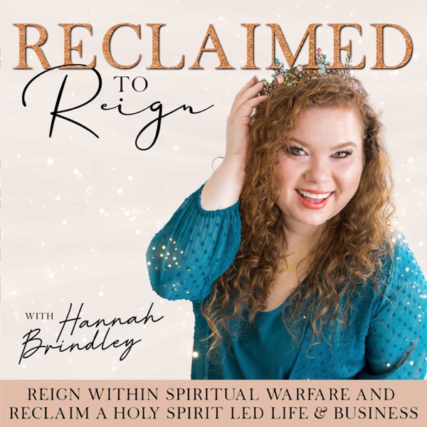 RECLAIMED TO REIGN: Holy Spirit Led Business Mentorship for Faith-Fueled Female Entrepreneurs; Chris... Artwork