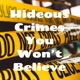 Hideous crimes