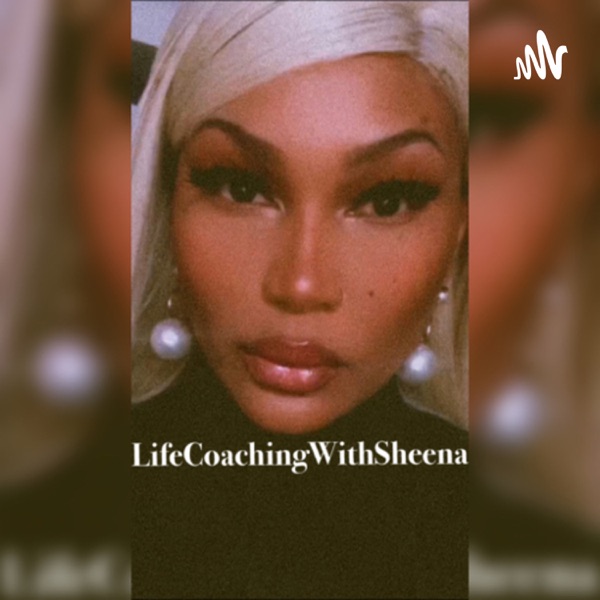 Life Coach Sheena