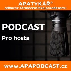 APATYKÁŘ® – Podcast pro hosta