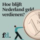FD Hoe blijft Nederland geld verdienen