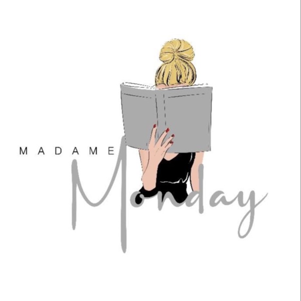 Madame Monday