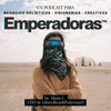 Emperadoras ™ - Para CEOs, Visionarias,  Creativas & Rebeldes con causa