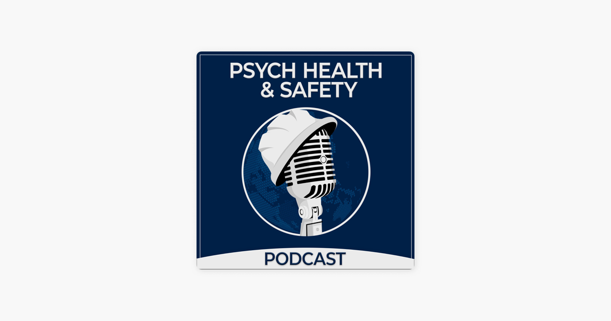 psych-health-and-safety-podcast-exploring-the-model-whs-psychosocial