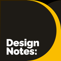 Design Notes podcast
