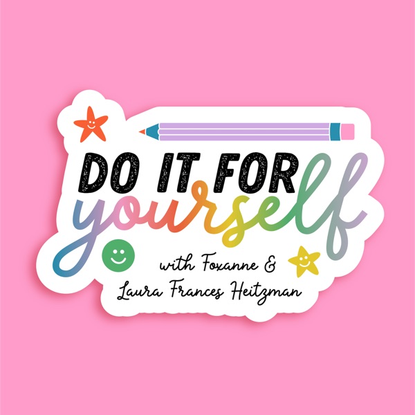 Do It For Yourself Podcast